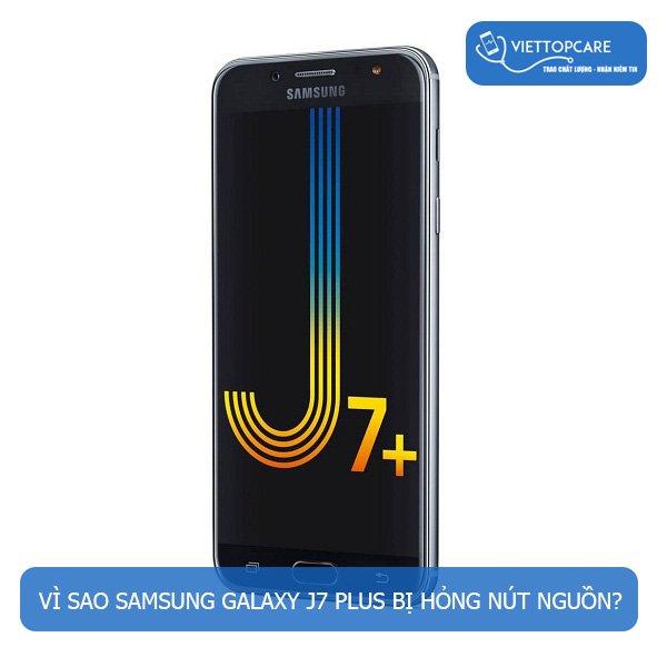 Khắc phục Samsung Galaxy J7 Plus bị hư nút nguồn