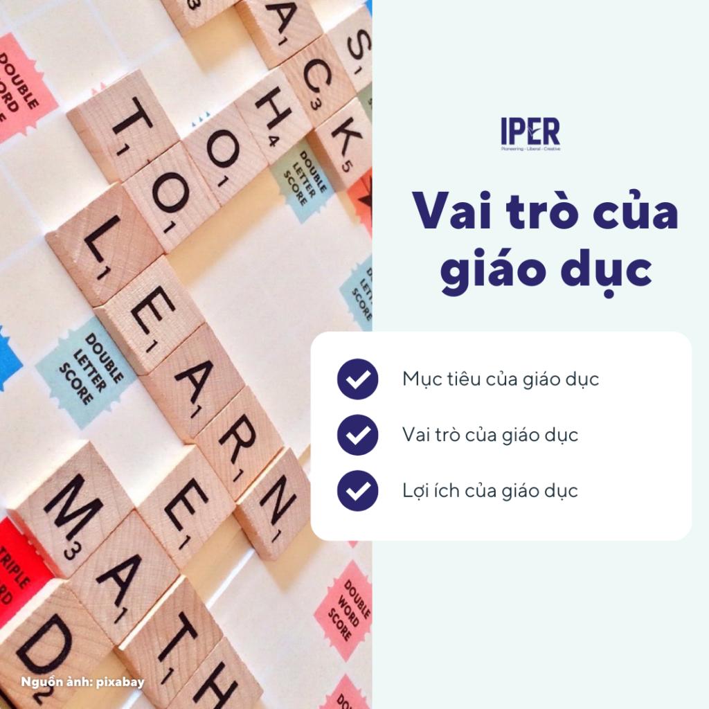 Mục tiêu, vai trò và lợi ích của giáo dục