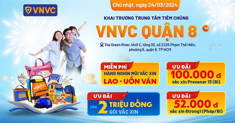 khai trương vnvc quận 8