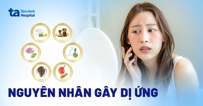 Bị dị ứng là gì? 9 nguyên nhân thường gặp và dấu hiệu nhận biết