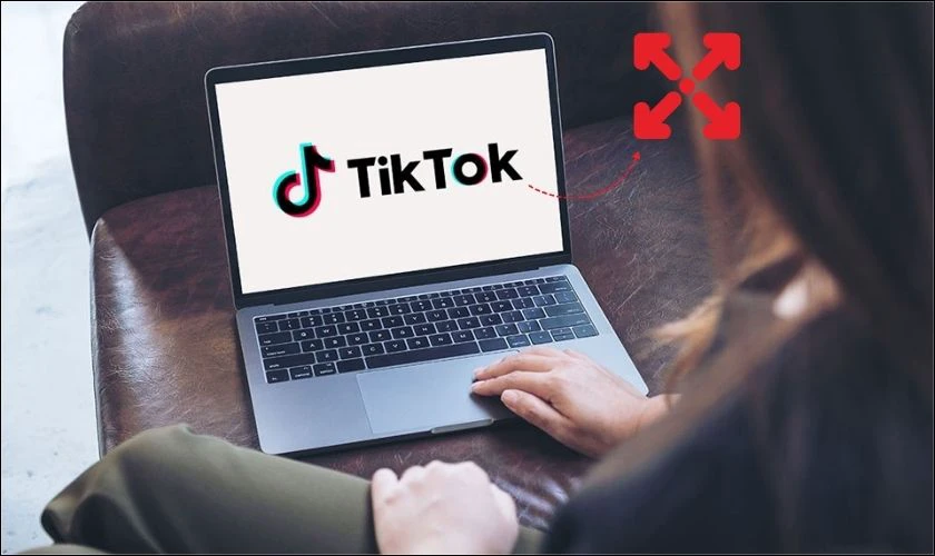 Cách tải TikTok trên máy tính Windows đơn giản và tiện lợi