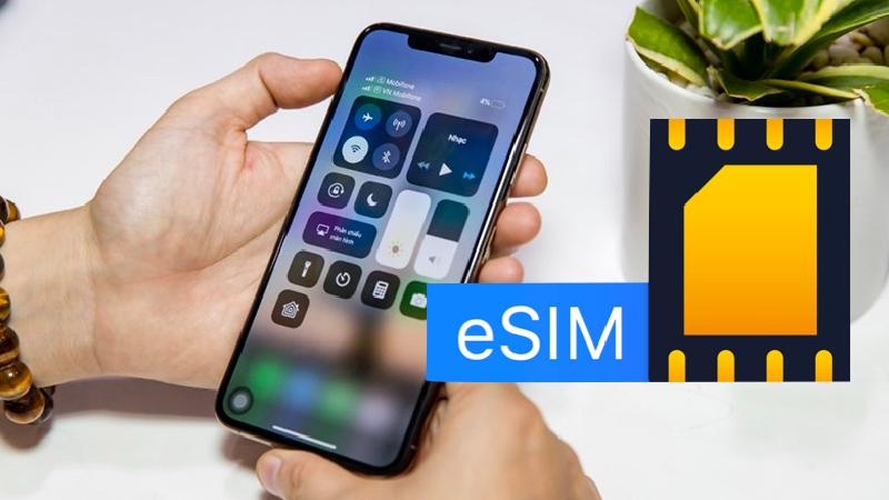 Phân biệt sự khác nhau eSIM và SIM vật lý