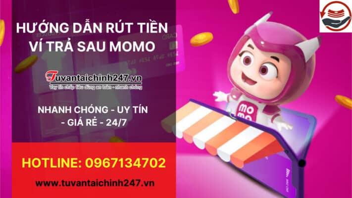 Cách Rút Tiền Từ Ví Trả Sau MoMo? Mẹo Và Hướng Dẫn Chi Tiết