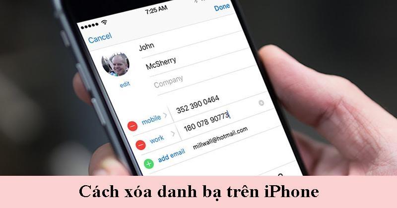 TOP 5 cách xóa danh bạ trên Iphone siêu nhanh, siêu đơn giản