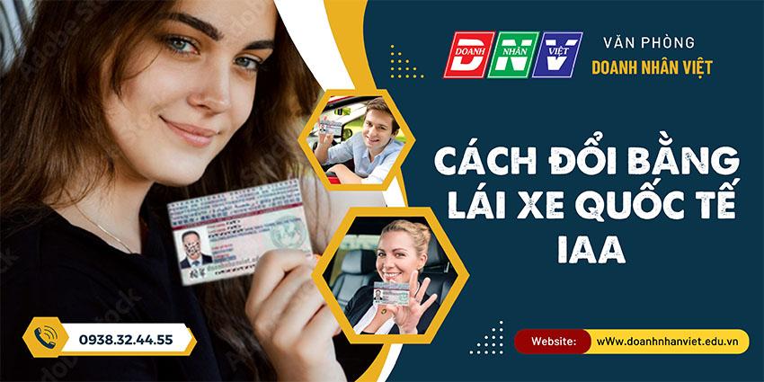 Cách đổi bằng lái xe quốc tế IAA