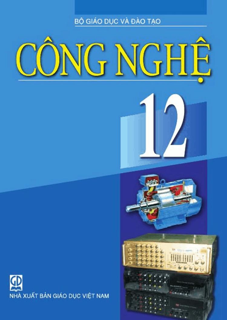 Công nghệ 12 – Giải bài tập SGK Công nghệ lớp 12