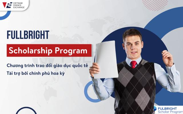 Toàn tập về chương trình học bổng Fulbright