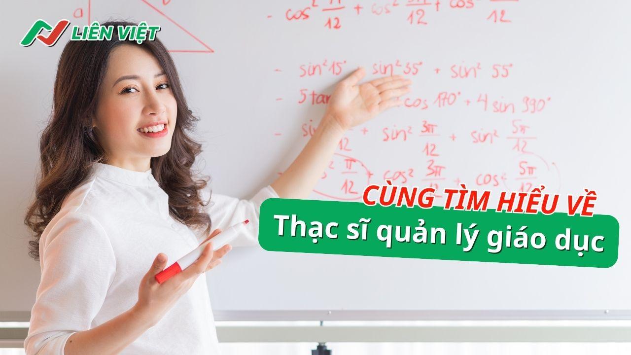 Các trường đào tạo thạc sĩ quản lý giáo dục tốt nhất 2024