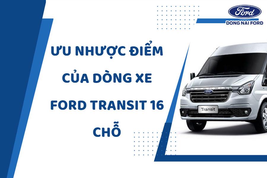 Kích thước xe ford transit 16 chỗ mới nhất năm 2023 – Đồng Nai Ford