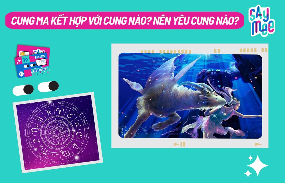 Cung Ma Kết hợp với cung nào? Nên yêu cung nào?