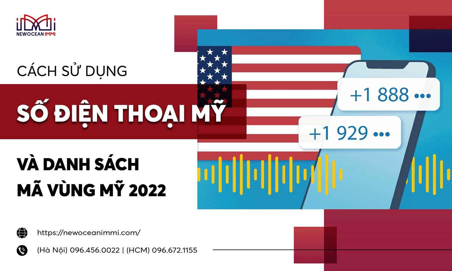 Cách sử dụng số điện thoại Mỹ & danh sách mã vùng Mỹ 2023