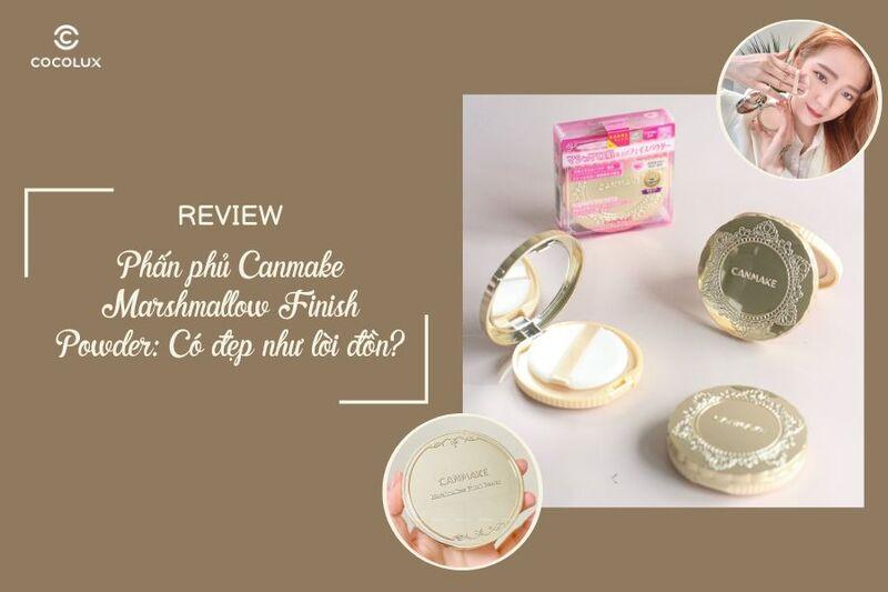 Review phấn phủ Canmake Marshmallow Finish Powder: Có đẹp như lời đồn?