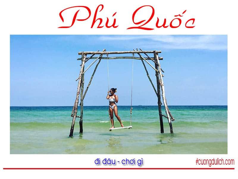 Review chi tiết 16 địa điểm du lịch Phú Quốc