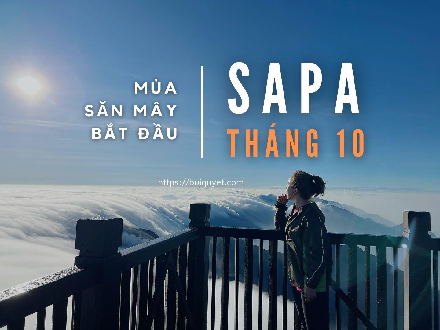 Kinh nghiệm du lịch Sapa tháng 10 – Mùa săn mây bắt đầu