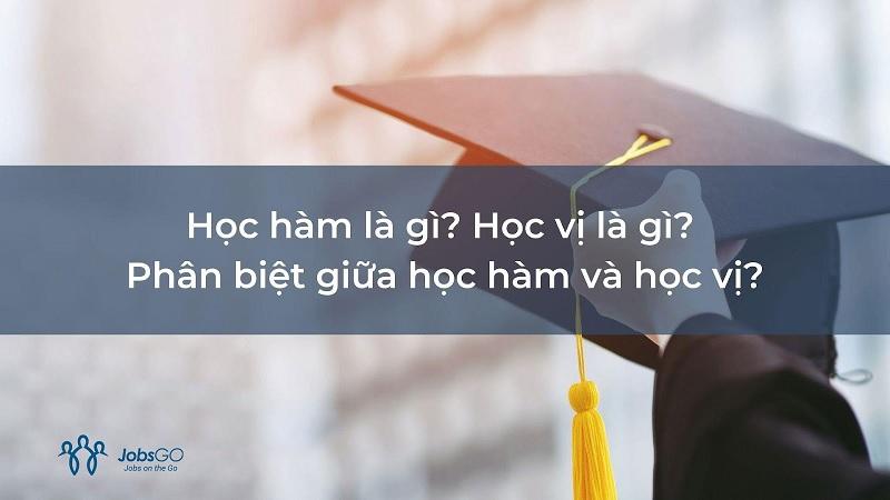 học hàm học vị là gì