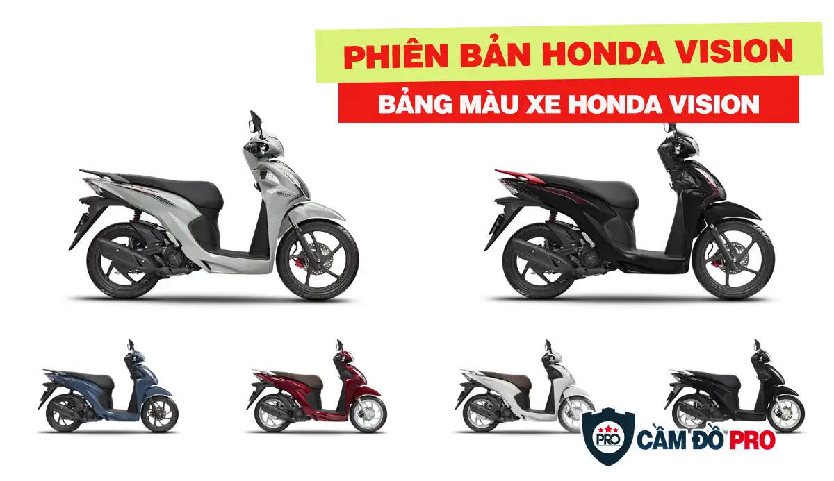 Honda Vision Có Mấy Phiên Bản? Bảng Màu Xe Vision