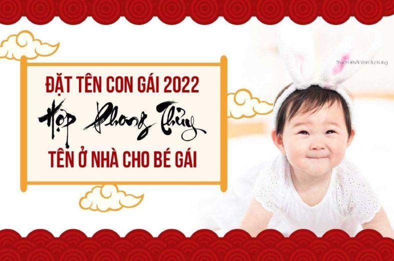 Gợi ý tên đẹp cho bé gái sinh năm 2022 Nhâm Dần