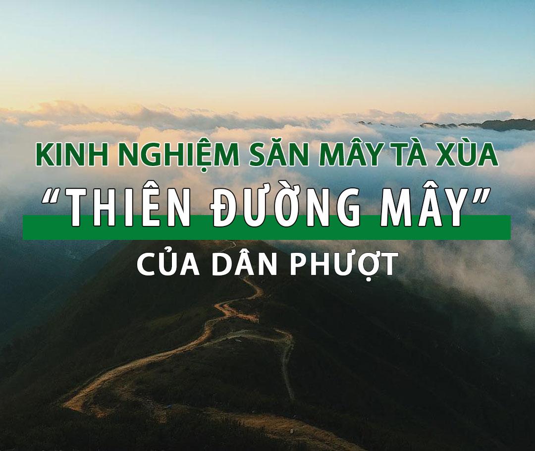 Kinh nghiệm săn mây Tà Xùa cho dân phượt