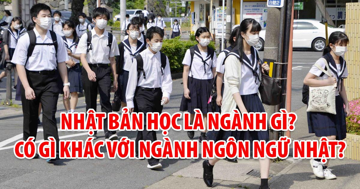 Nhật Bản học và Ngôn ngữ Nhật có phải cùng một ngành không?