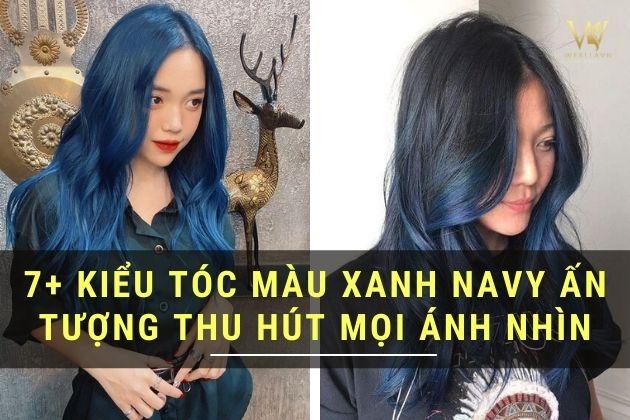 7+ Kiểu tóc màu xanh Navy ấn tượng thu hút mọi ánh nhìn