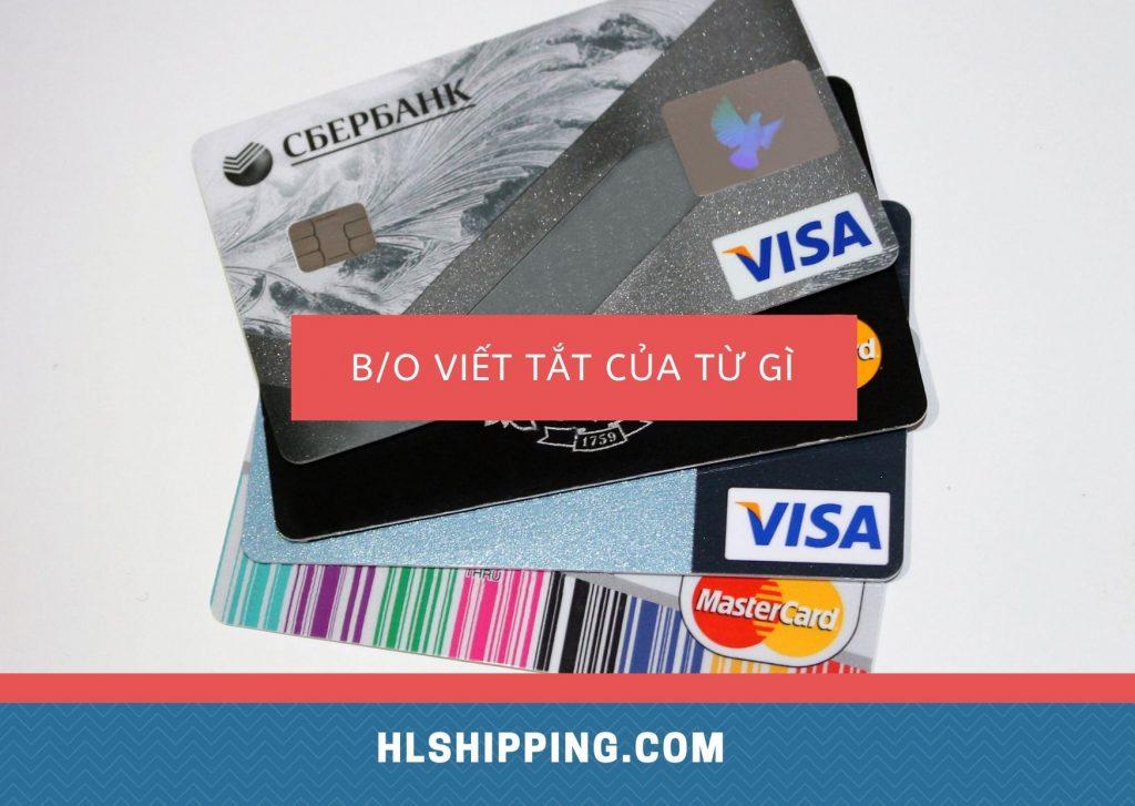 b/o là viết tắt của từ gì