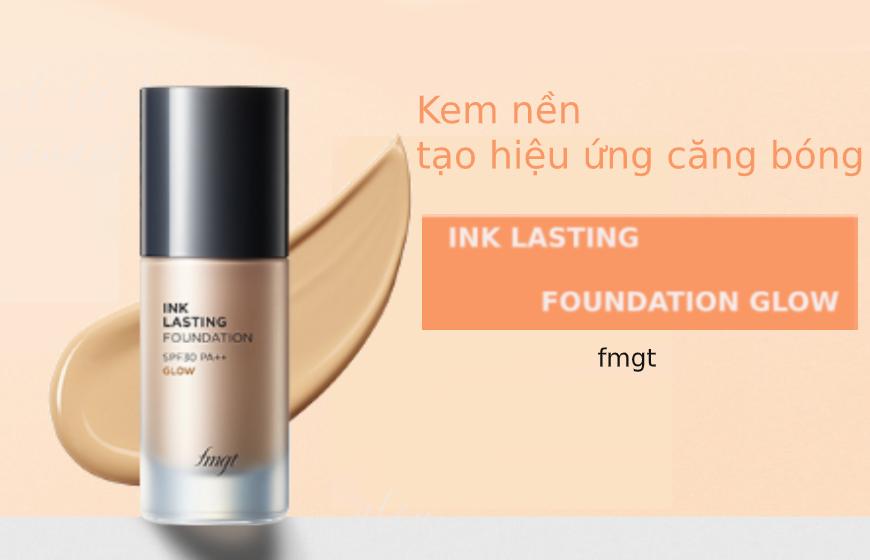 Kem Nền Hiệu Ứng Căng Bóng INK LASTING FOUNDATION GLOW 30ML