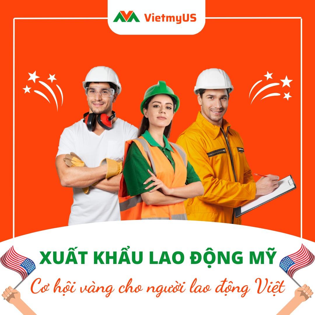 Xuất khẩu lao động Mỹ - Cách sang Mỹ làm việc