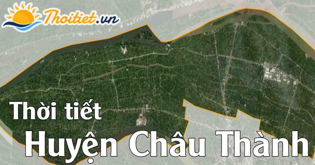 Dự báo thời tiết Huyện Châu Thành - Bến Tre