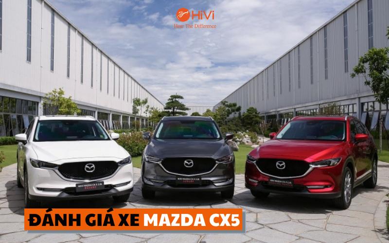 #1 Đánh giá xe Mazda CX5: Giá tham khảo, thông số kỹ thuật 2022