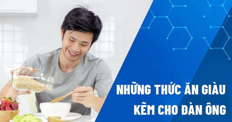 Thức ăn giàu kẽm cho đàn ông