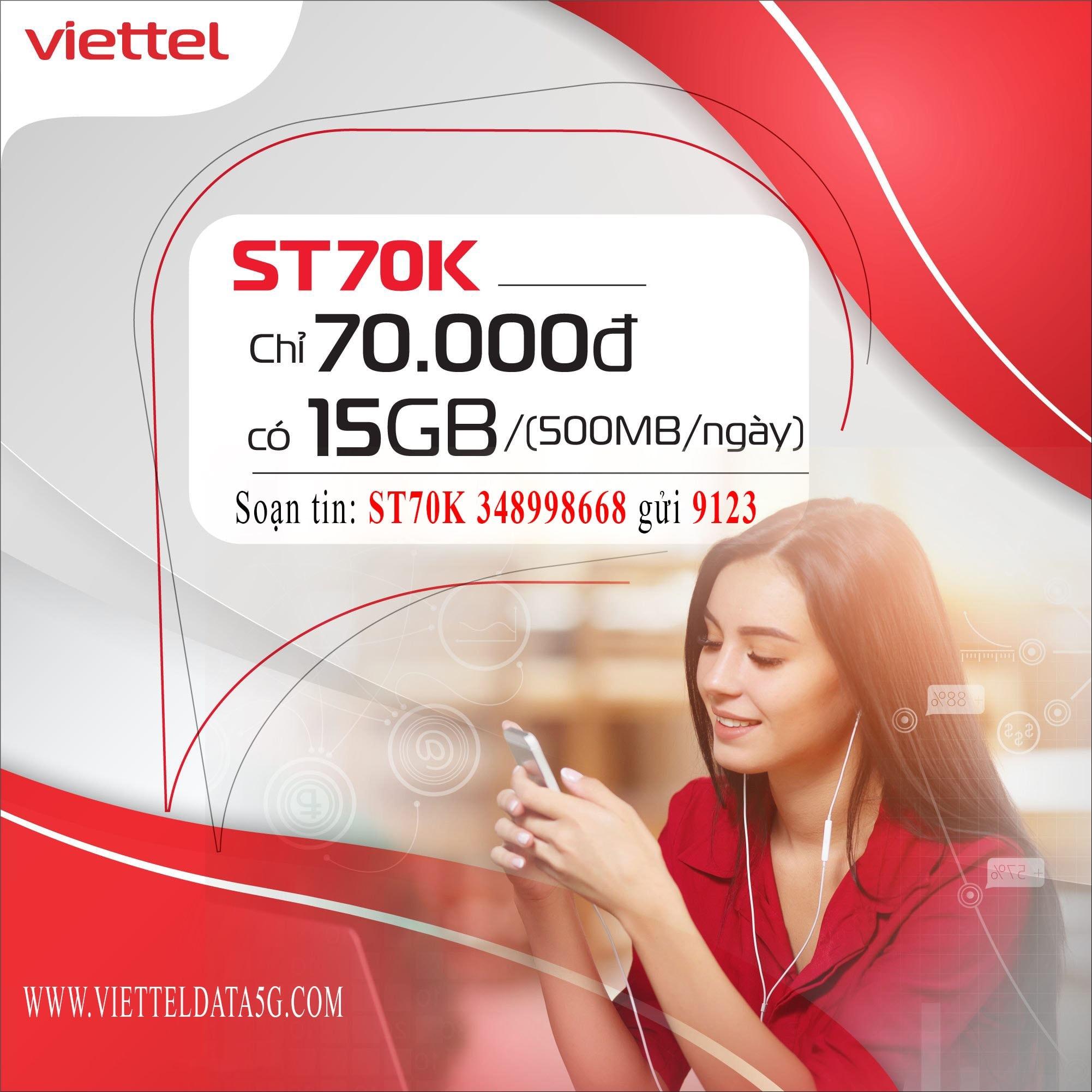 Đăng ký gói cước ST70K Viettel nhận 15GB chỉ 70K