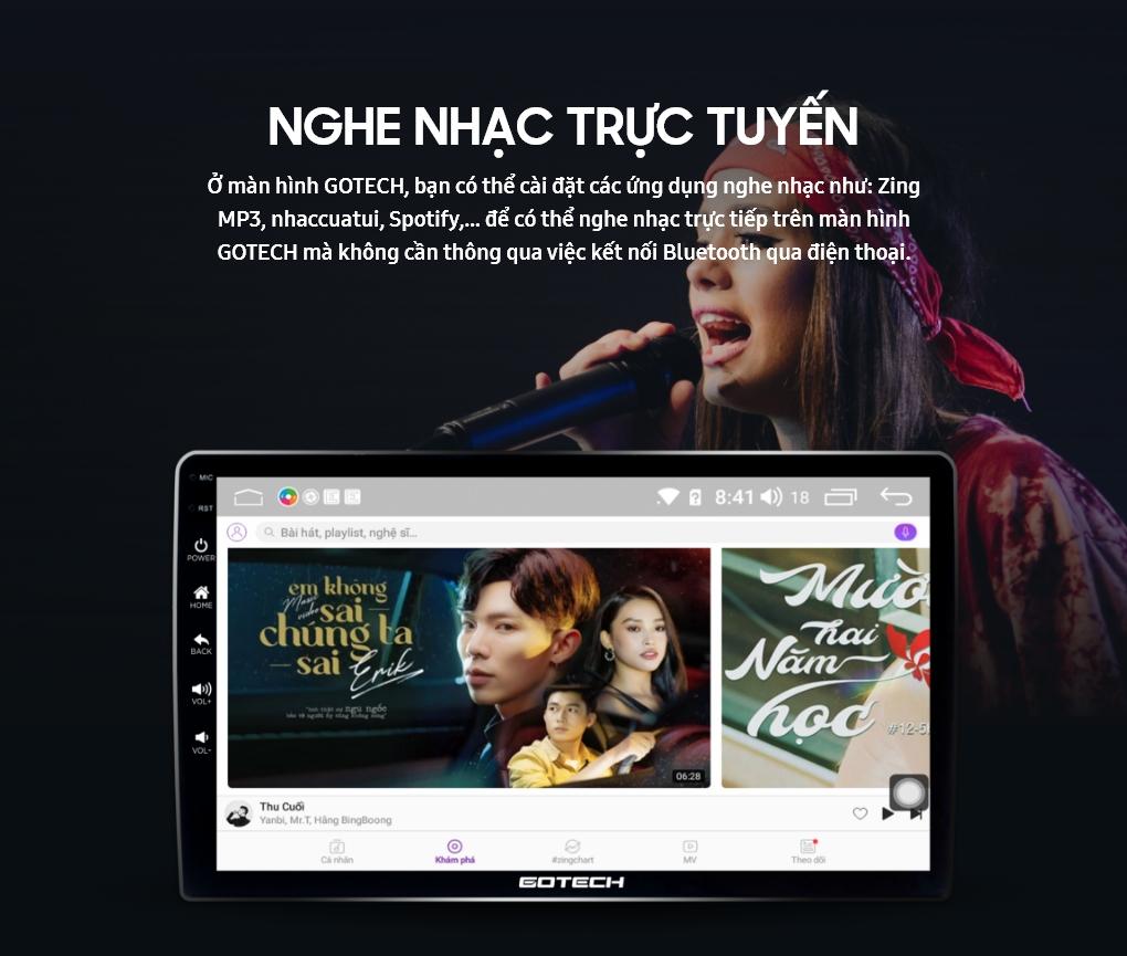 Hướng dẫn nghe Zing MP3, Nhaccuatui, Spotify trên màn hình thông minh GOTECH