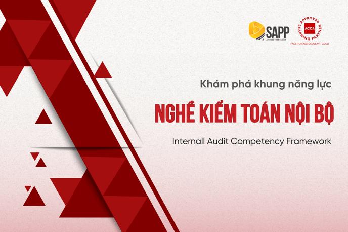 Kiểm Toán Nội Bộ Là Gì? Khung Năng Lực Của Nghề Kiểm Toán Nội Bộ